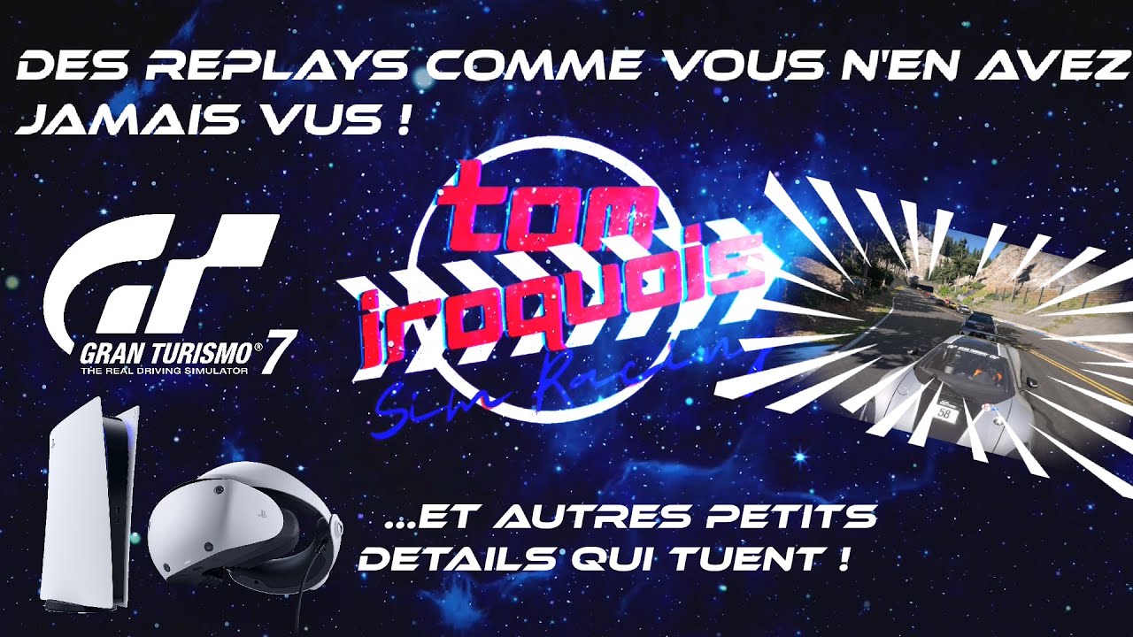 GT7 VR les détails qui tuent