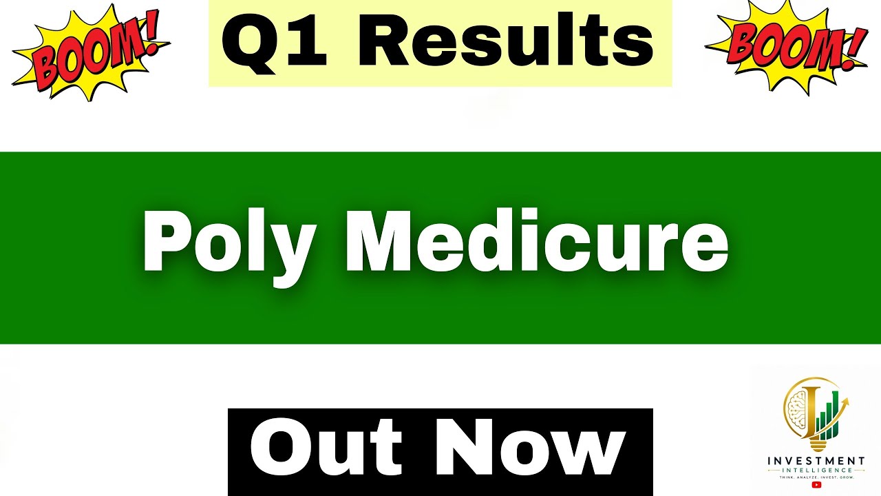 Poly Medicure Q1 Results 2027 | Poly Medicure Results Today | Poly Medicure Share Latest News |