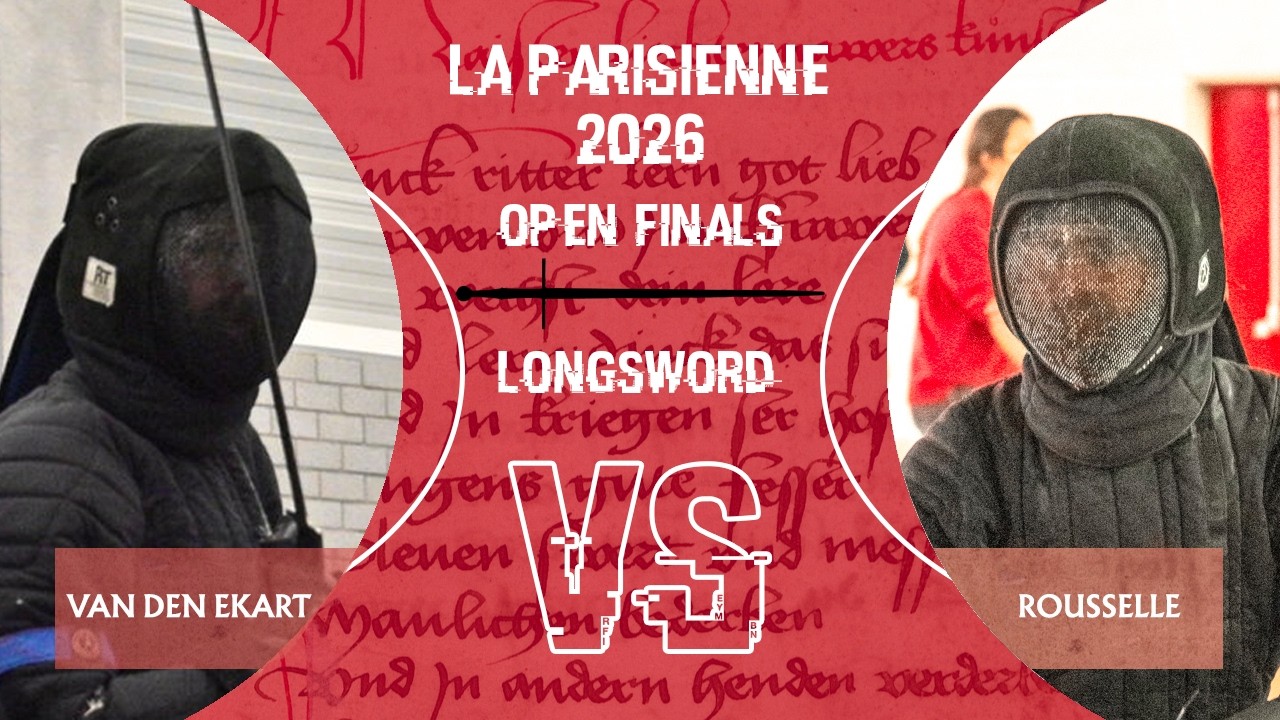 La Parisienne 2026 - Open Longsword Finals Tier A - Gold