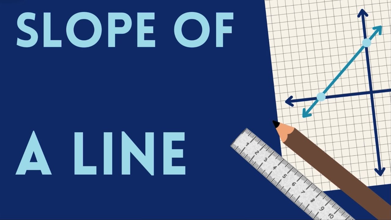 What is Slope?
