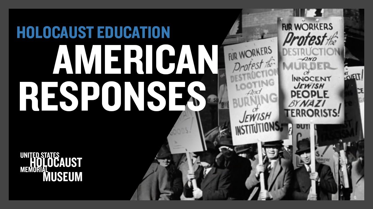American Responses| Holocaust Education | USHMM
