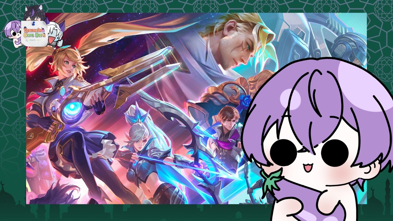 【Mobile Legends: Bang Bang】Menemani sahur yang mokel【VTUBER】#ramadan