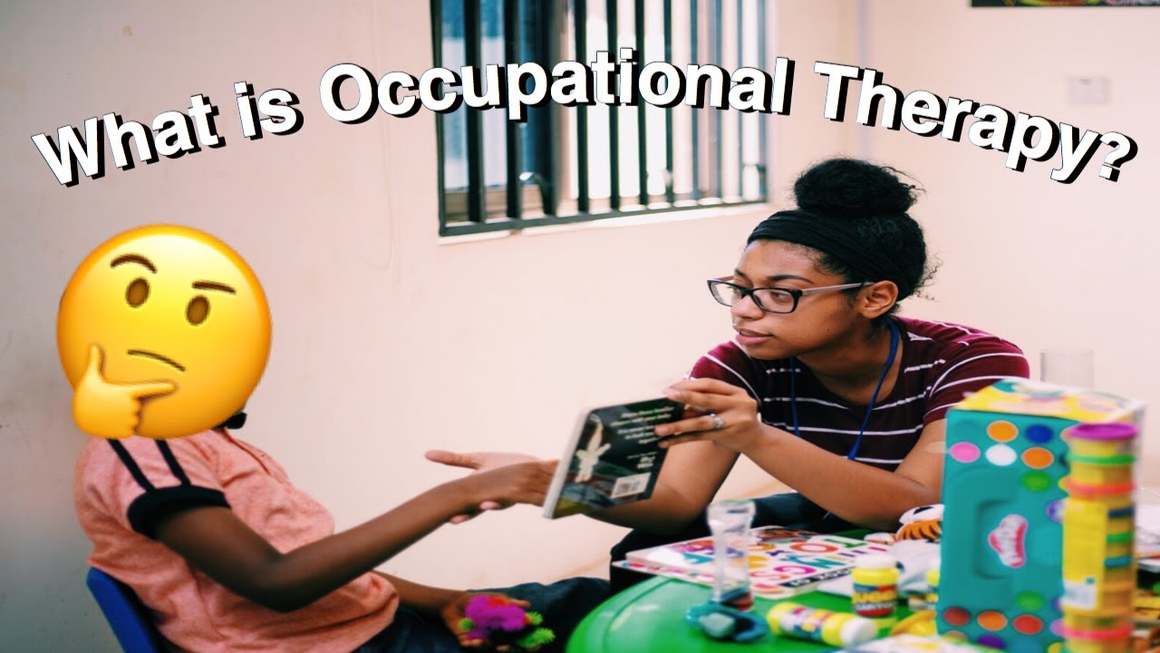 WHAT IS OT (Occupational Therapy)? | the unknown health profession