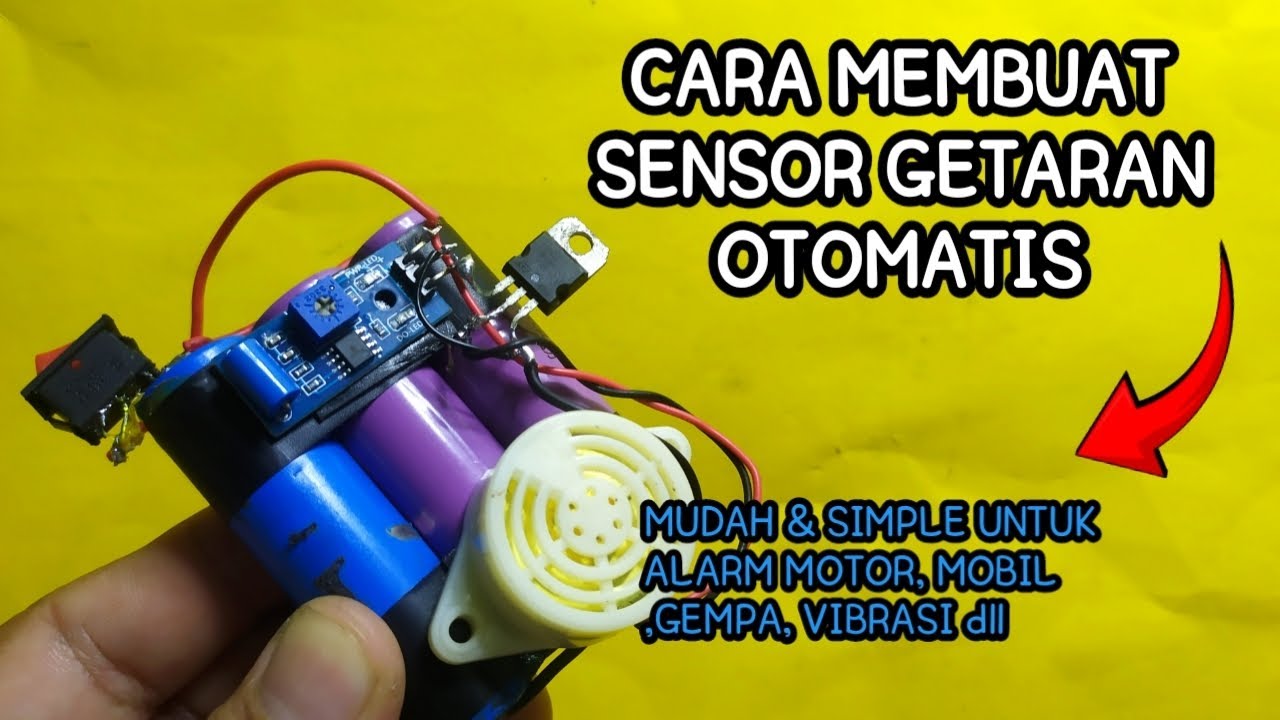 CARA MEMBUAT SENSOR GETARAN OTOMATIS