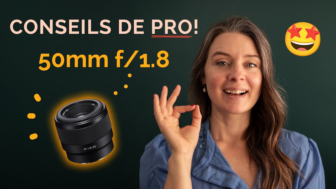 Réglages et astuces de PRO pour photographier avec l'objectif 50mm f/1.8
