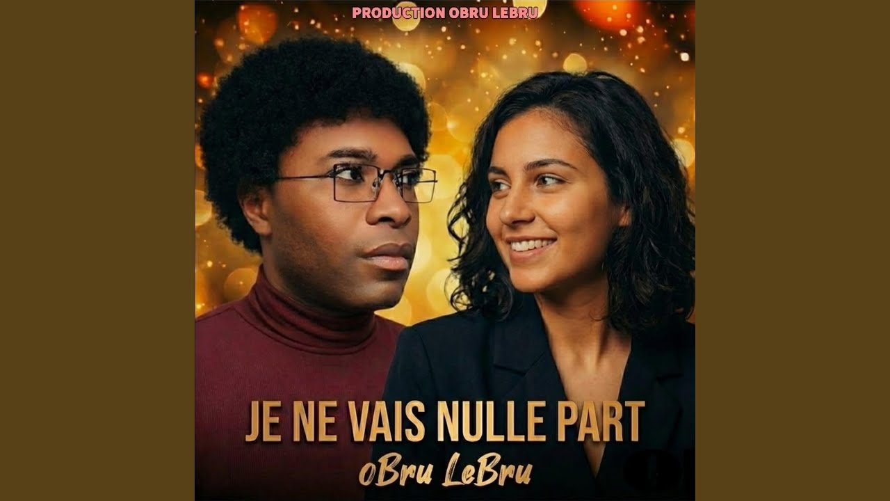 JE NE VAIS NULLE PART