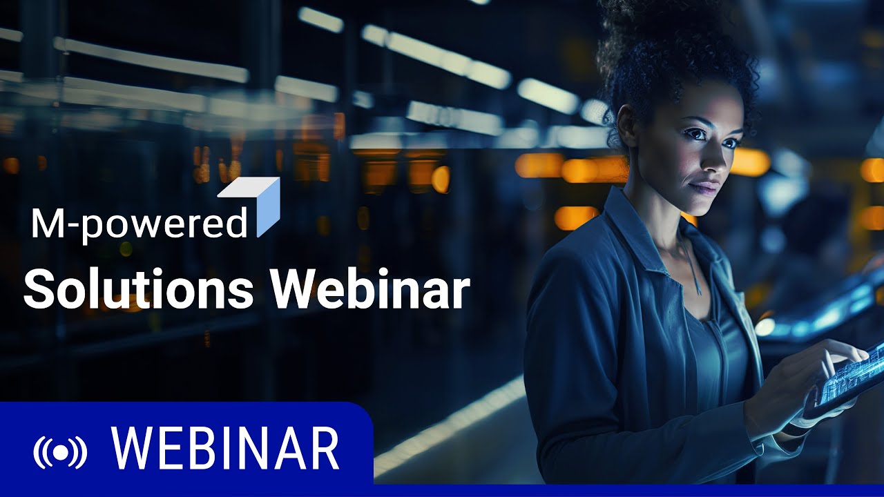 Webinar: M powered Managed Solutions