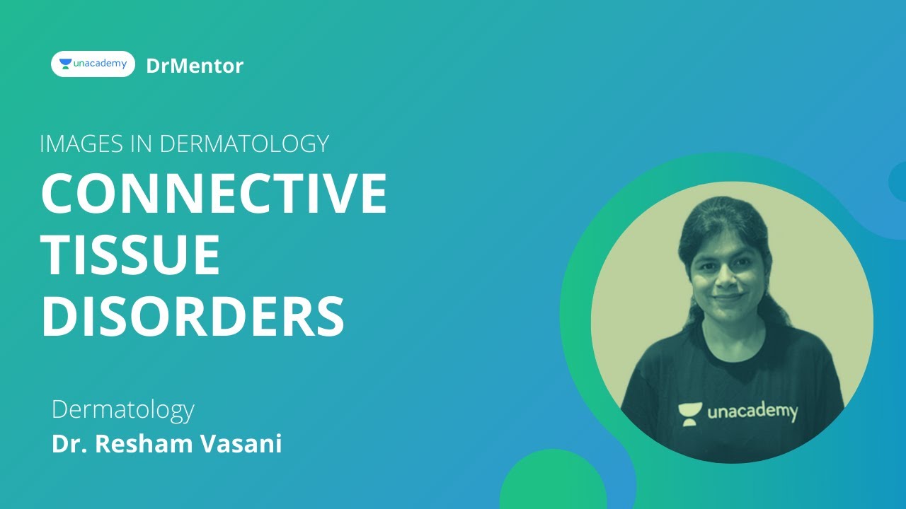 Must Know Images in Connective Tissue Disorders | dermatology