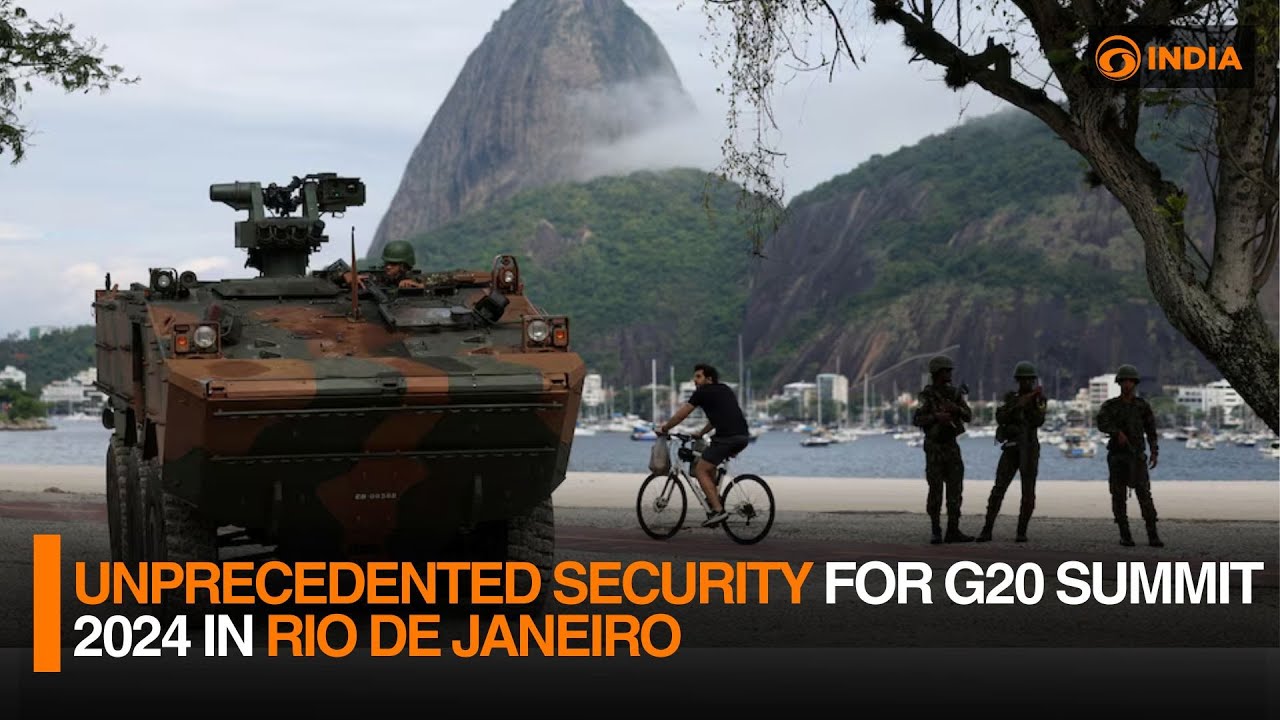 Unprecedented Security for G20 Summit 2024 in Rio de Janeiro| DD India