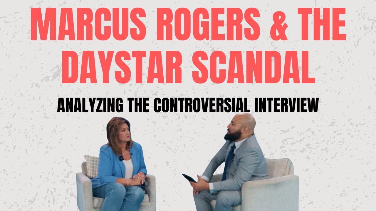 Analyzing the Controversial *now DELETED* INTERVIEW at DAYSTAR with Marcus Rogers and Joni Lamb