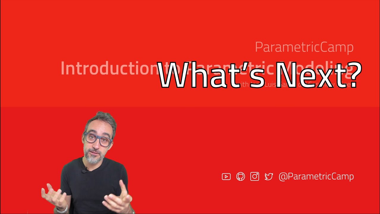 9.1 What's Next? - Intro to Parametric Modeling