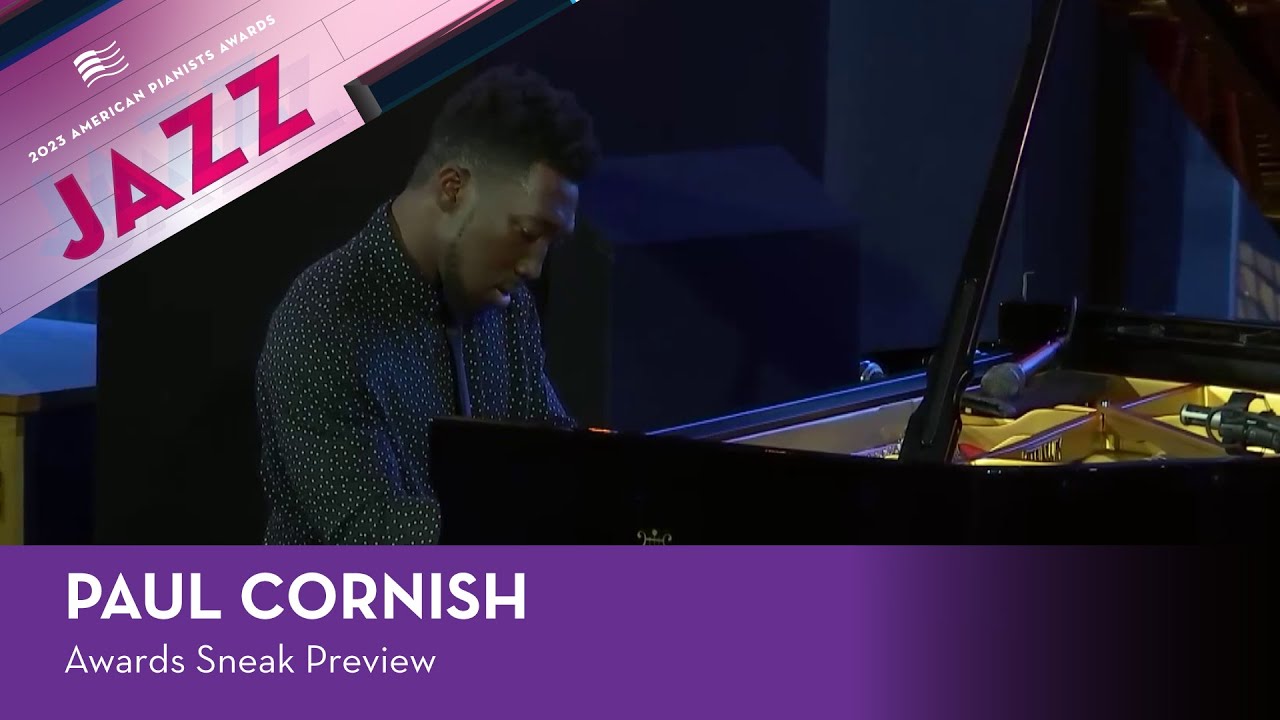 “Unconditional Love” | Paul Cornish | 2023 American Pianists Awards