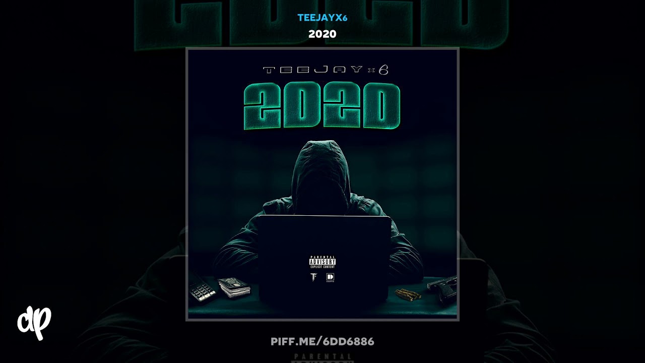 Teejayx6 - Back in Action [2020]