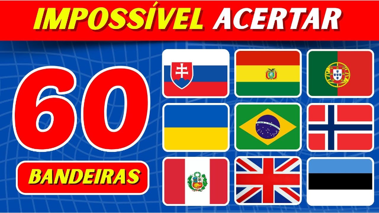 🌍🔥SÓ OS BONS ACERTAM! QUIZ COM 60 BANDEIRAS DO MUNDO #quiztime #bandeirasdomundo #quiztime
