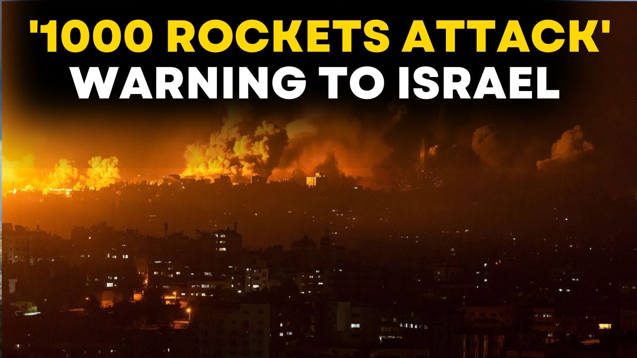 Israel War LIVE: Iran, Proxies' '1000 Rockets Attack' Warning To Israel As Hezbollah Ready For War