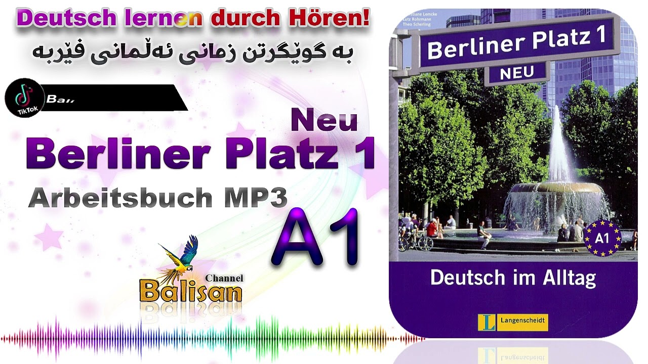 Berliner Platz 1 neu Arbeitsbuch Audio - Level  A1