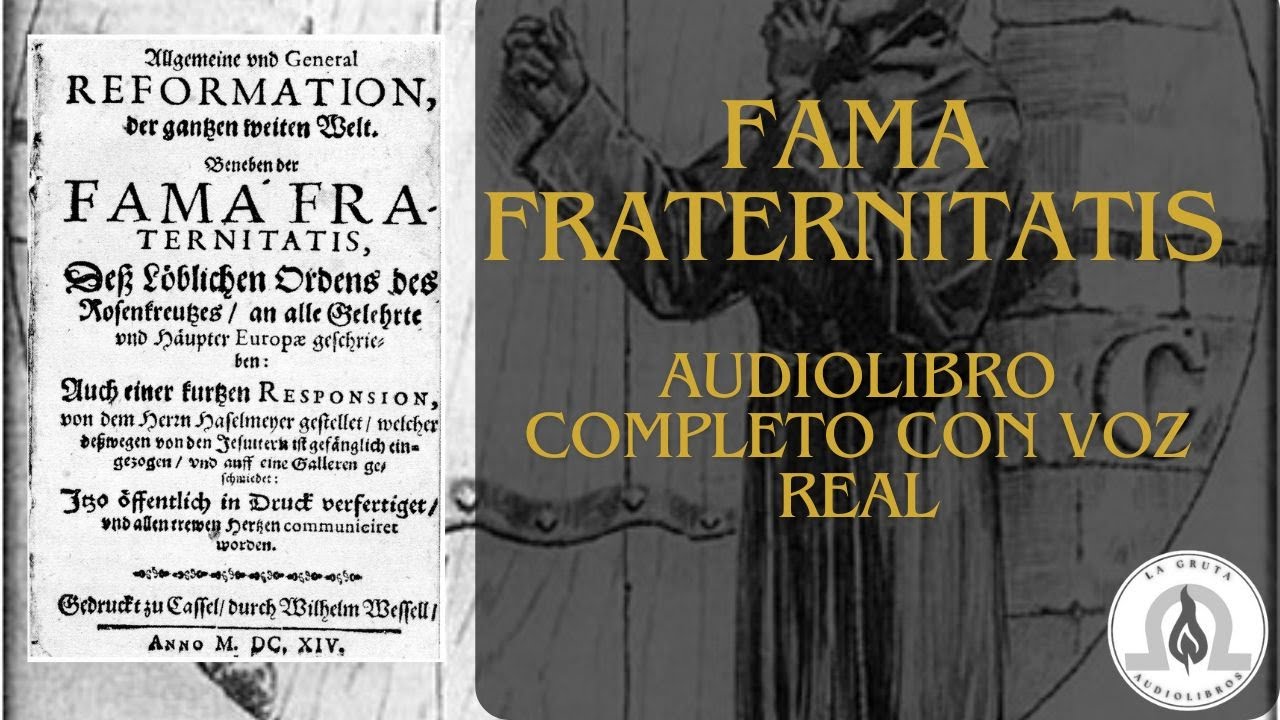 Fama Fraternitatis – Manifiesto Rosacruz | Audiolibro completo narrado [Voz Real]