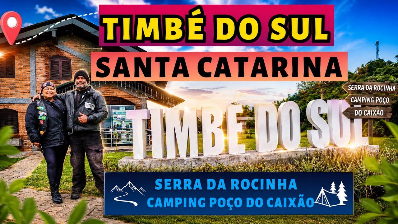 Conheça Timbé do Sul, poço do Caixão e nosso acampamento e a serra da Rocinha 