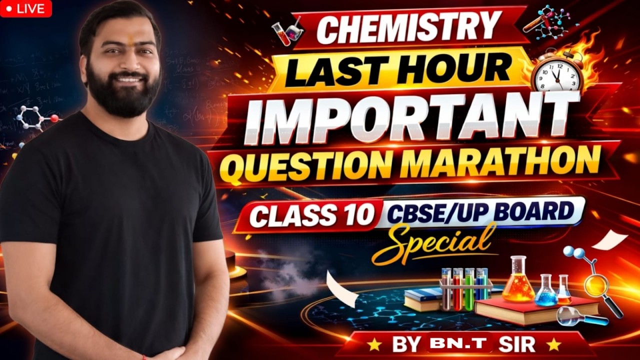 Chemistry Important PYQs Marathon 2026 | Class 10 CBSE Board | Most Expected Questions | By BNT Sir