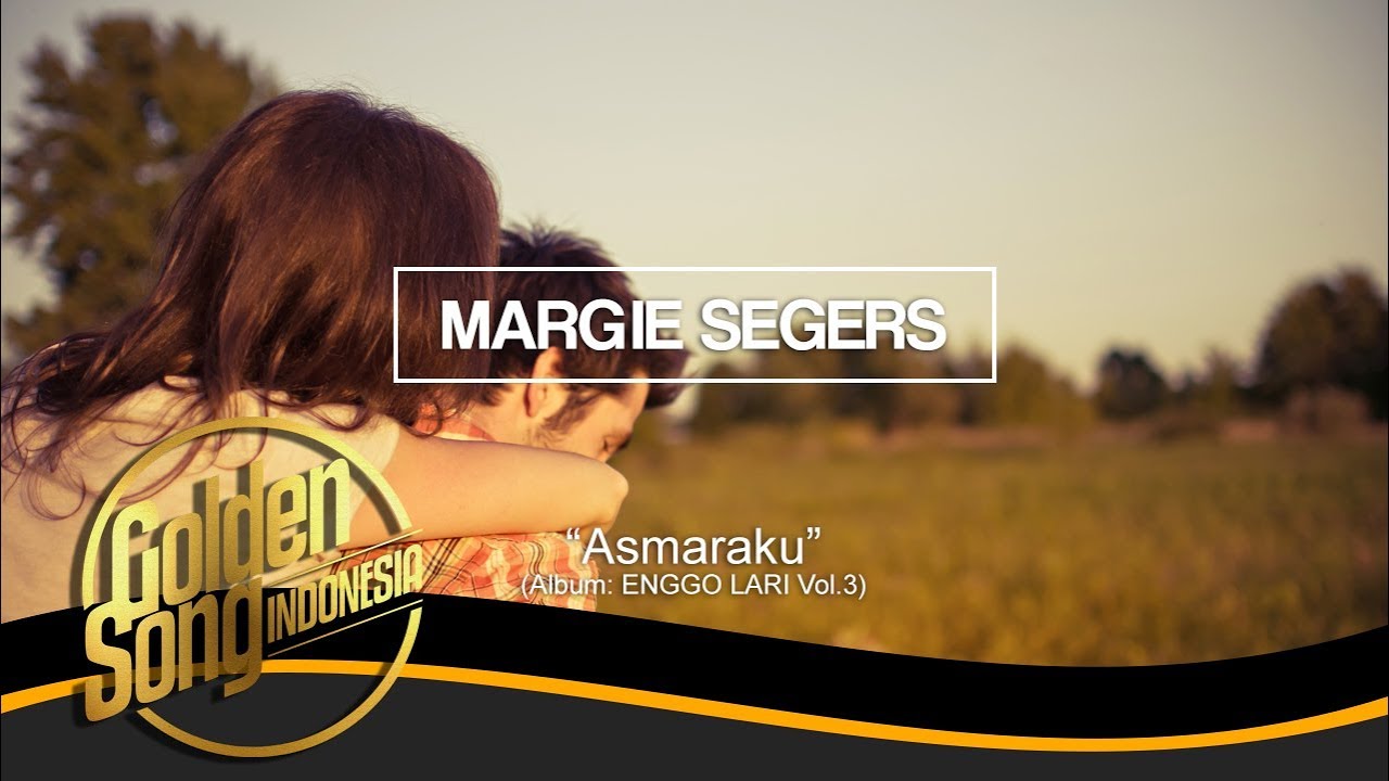 MARGIE SEGERS - Asmaraku (Official Audio)