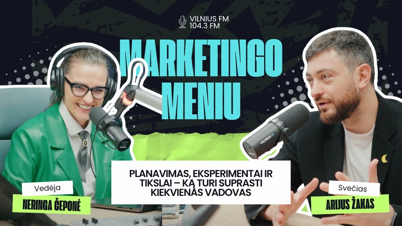 @ArijusZakas: planavimas, eksperimentai ir tikslai – ką turi suprasti vadovas 💡
