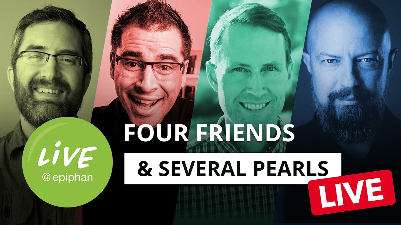🔴 LIVE with Epiphan via SRT! // Four Friends and Several Pearls