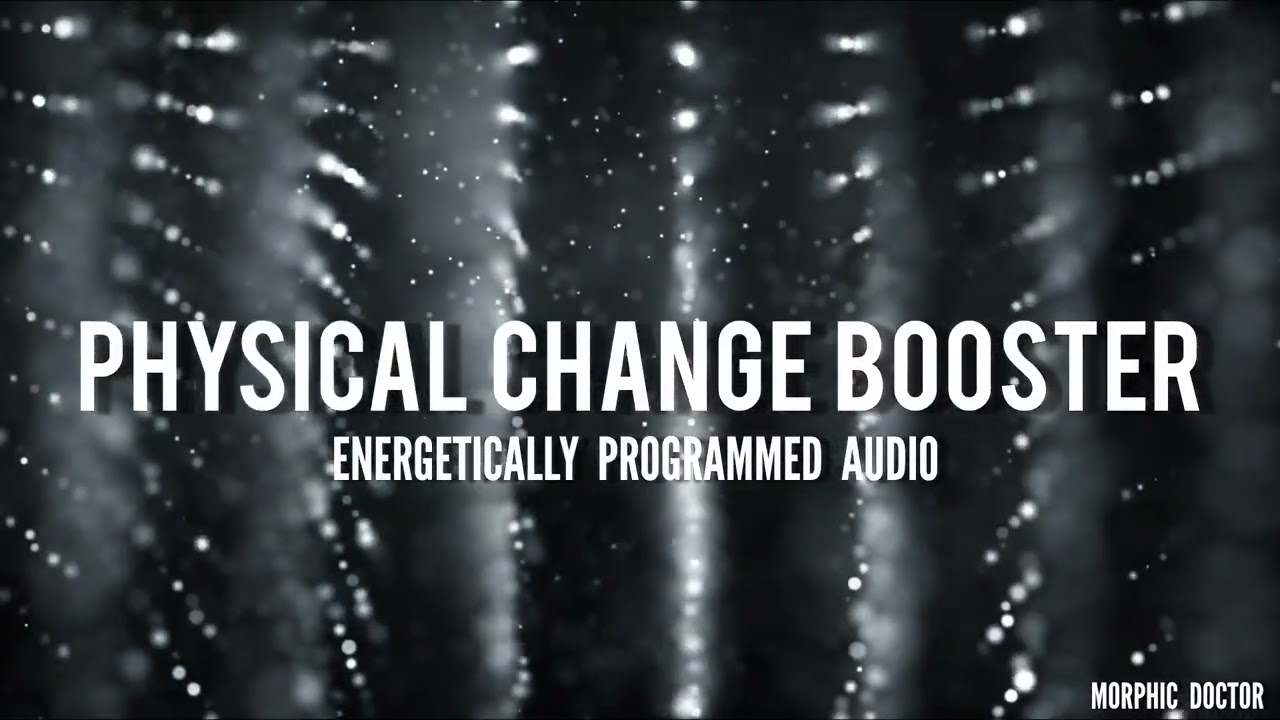 Physical change booster 