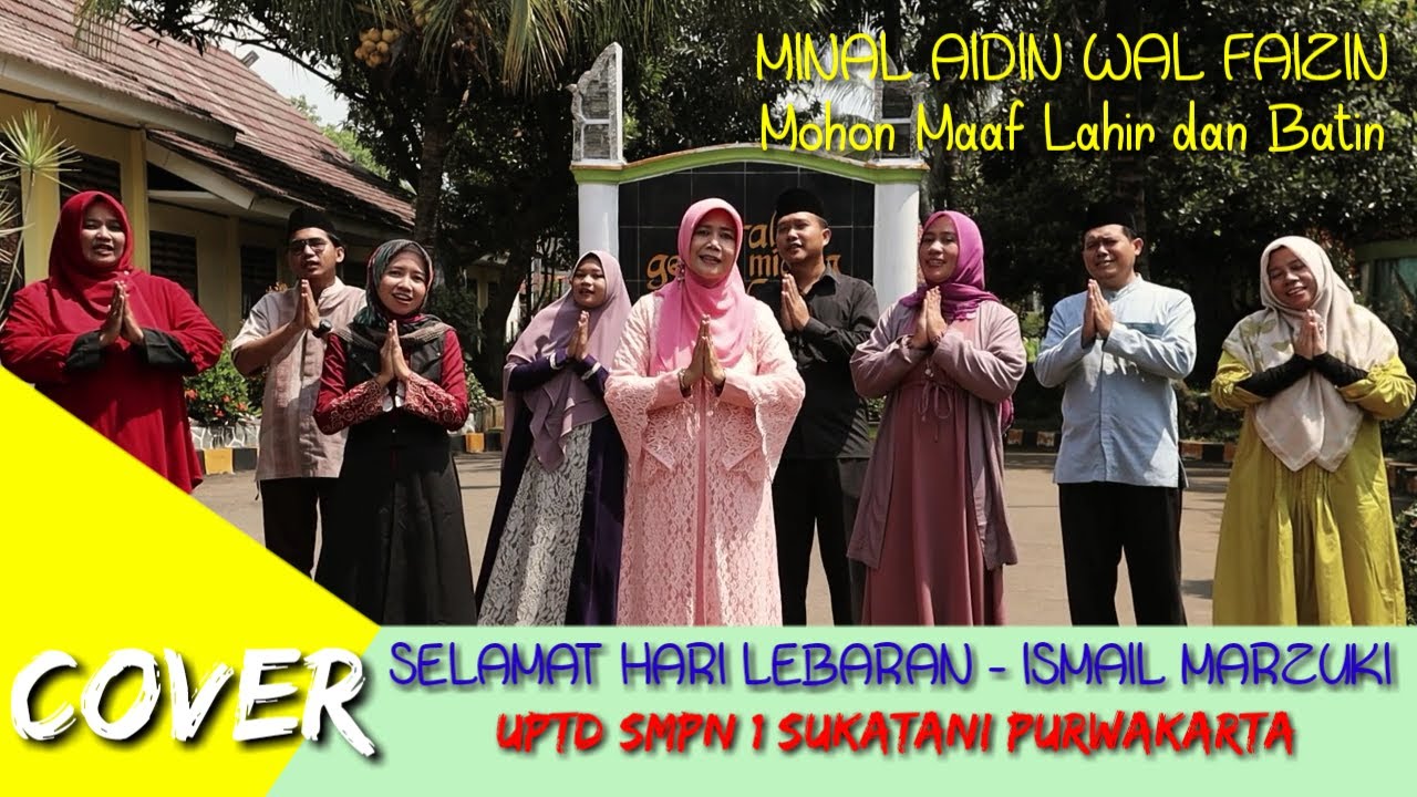 SELAMAT HARI LEBARAN - ISMAIL MARZUKI | COVER UPTD SMPN 1 SUKATANI PURWAKARTA