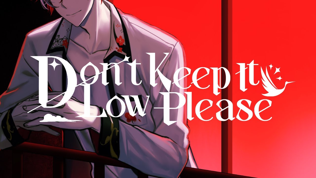 Don't Keep It Low Please - Azuru