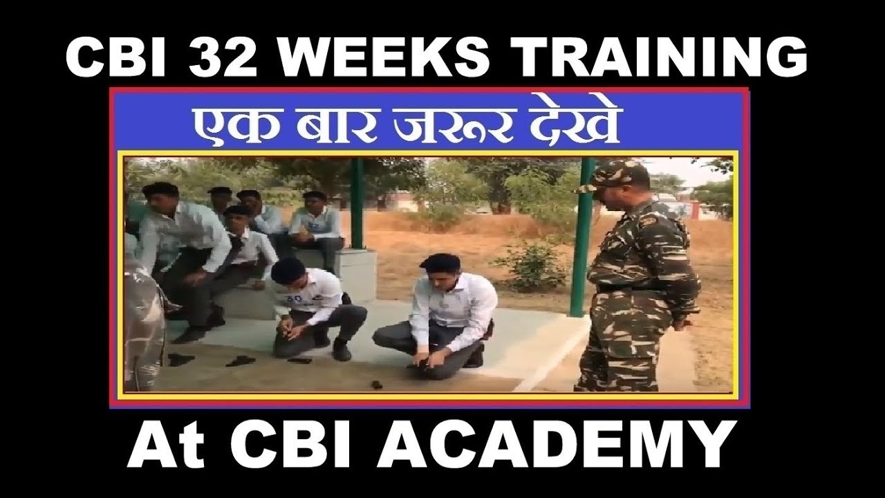 CBI Sub Inspector  32 Weeks Training - Every Student's Dream