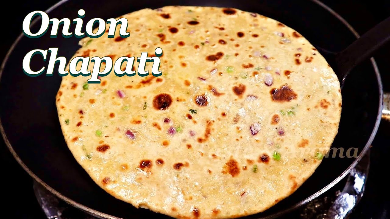 Onion Chapati | Don't have Time to Cook Curry Try this Pyaaz Chapati | Best Recipe For Lunch Box