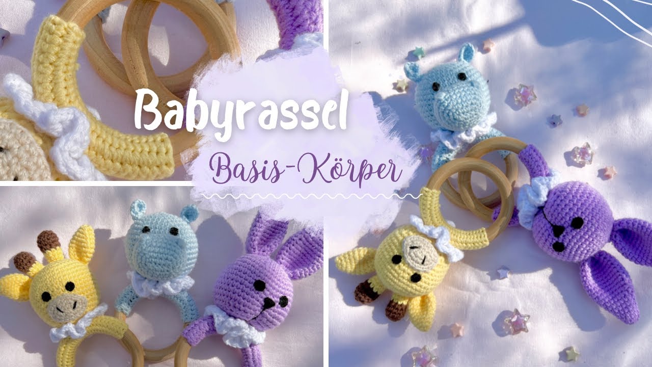 Rassel Häkeln❤️ DIY - Babyrassel Basis-Körper💖