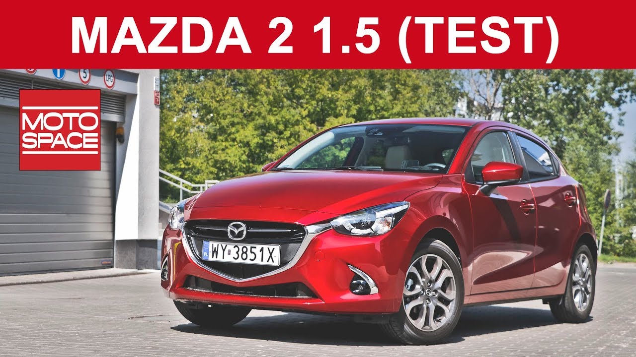 Mazda 2 1.5 Skyactiv-G ▶️ TEST - A Mazda Cały Czas Bez Turbo!