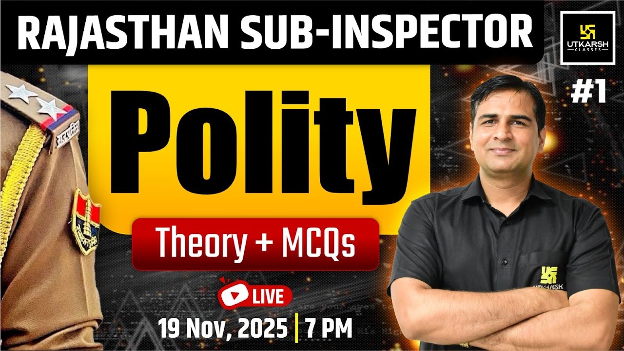 Rajasthan Sub Inspector 2025 | Rajasthan SI Polity Theory & MCQs | Polity By Mahendra Geela Sir