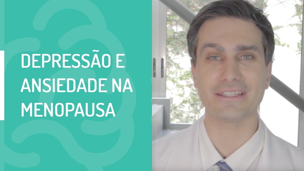 DEPRESSÃO E ANSIEDADE NA MENOPAUSA