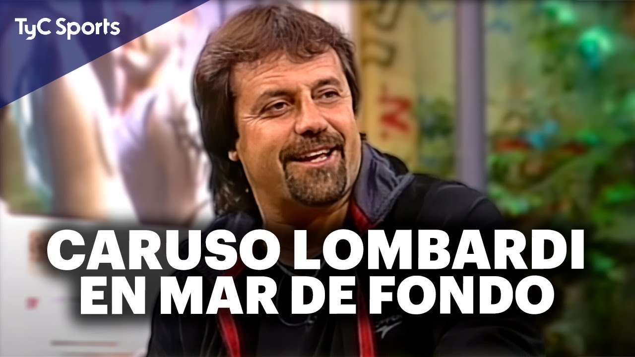 CARUSO LOMBARDI en MAR DE FONDO 🔥 Anécdotas, risas, charla de fútbol y mucho más ⚽ Archivo 2005