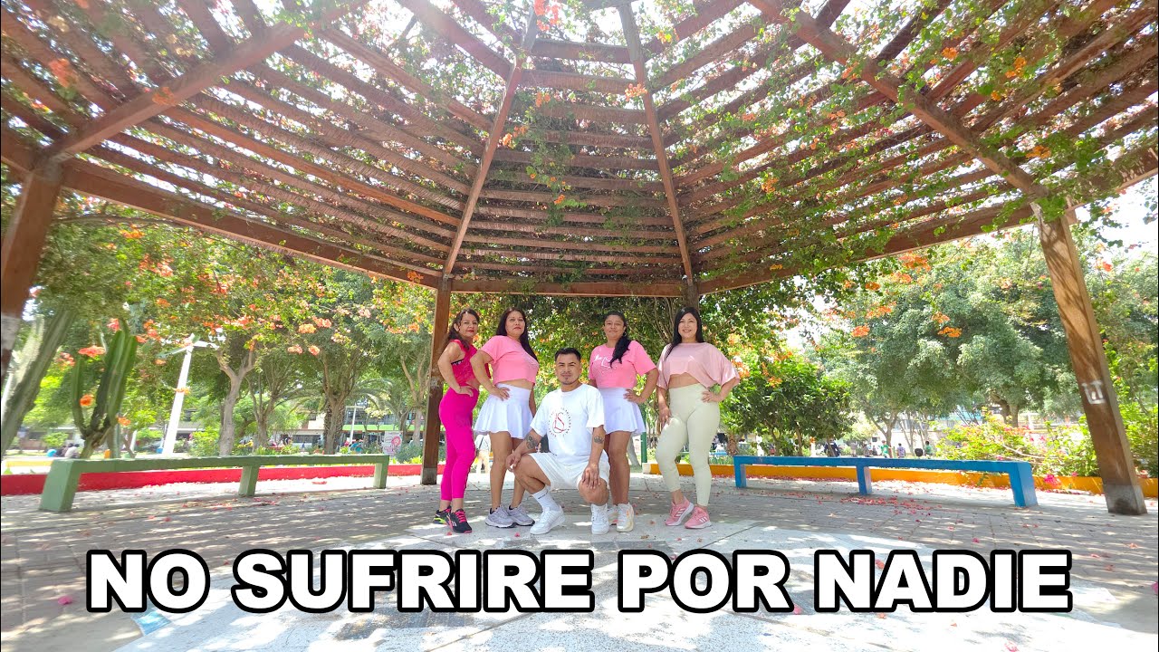 No Sufriré Por Nadie - Corazón Serrano Ft. Grupo Beren / Coreografía Larry Soto | Coreografias Gym