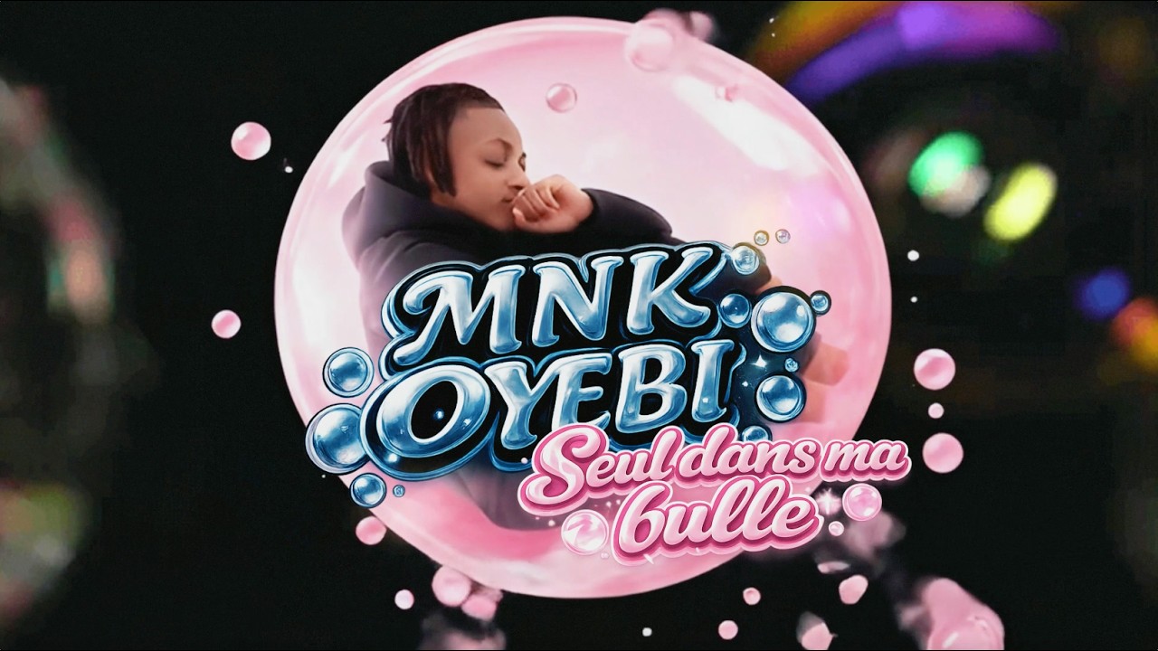 MNK OYEBI - Seul dans ma bulle (Lyrics Vidéo)
