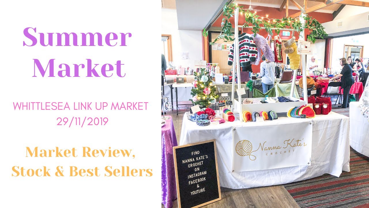 Summer/ Christmas Market - Vlog, Review, Stock & Best Sellers - Whittlesea Link Up Market
