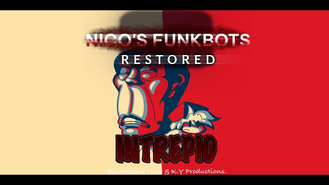 Nico's Funkbots RESTORED - Intrepid RESTORED gameplay