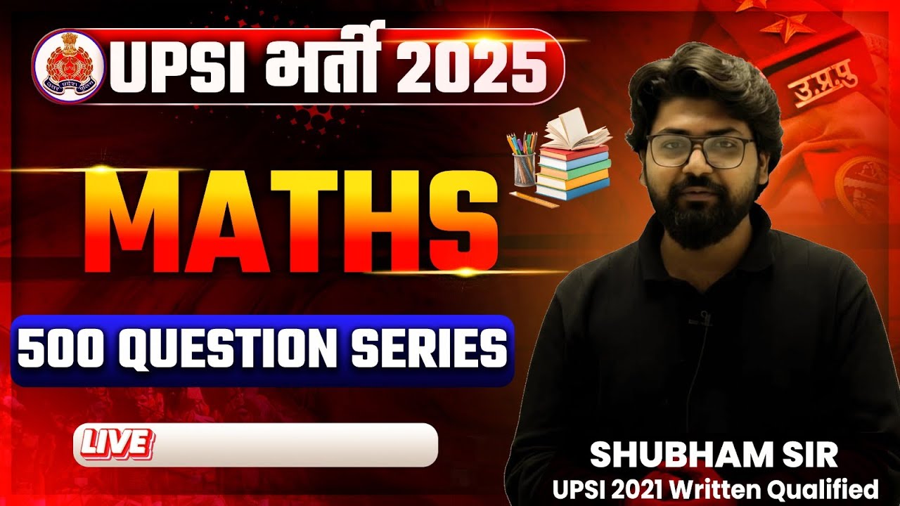 TOP 500 QUESTION SERIES UPSI |UPPOLICE |SSC GD BY SHUBHAM SIR#UPSI2025#railwayexam#mathntpc