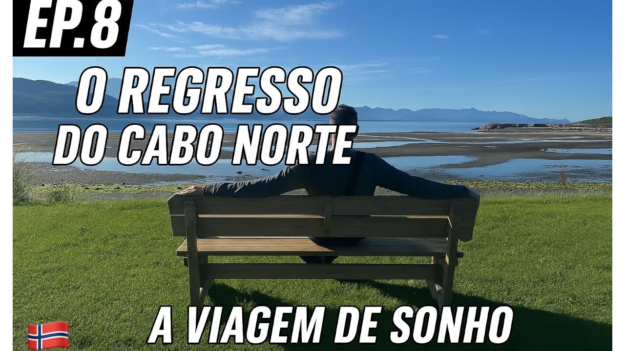 EP. 8 – O Regresso do Cabo Norte:  A Magia das Lofoten e a Travessia para Bodø, A Viagem de Sonho!