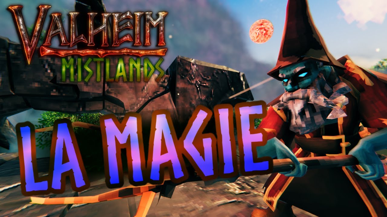 [Valheim] Mistlands - La Magie comment ça fonctionne ? Utilisation - Fabrication - Gameplay | Guide