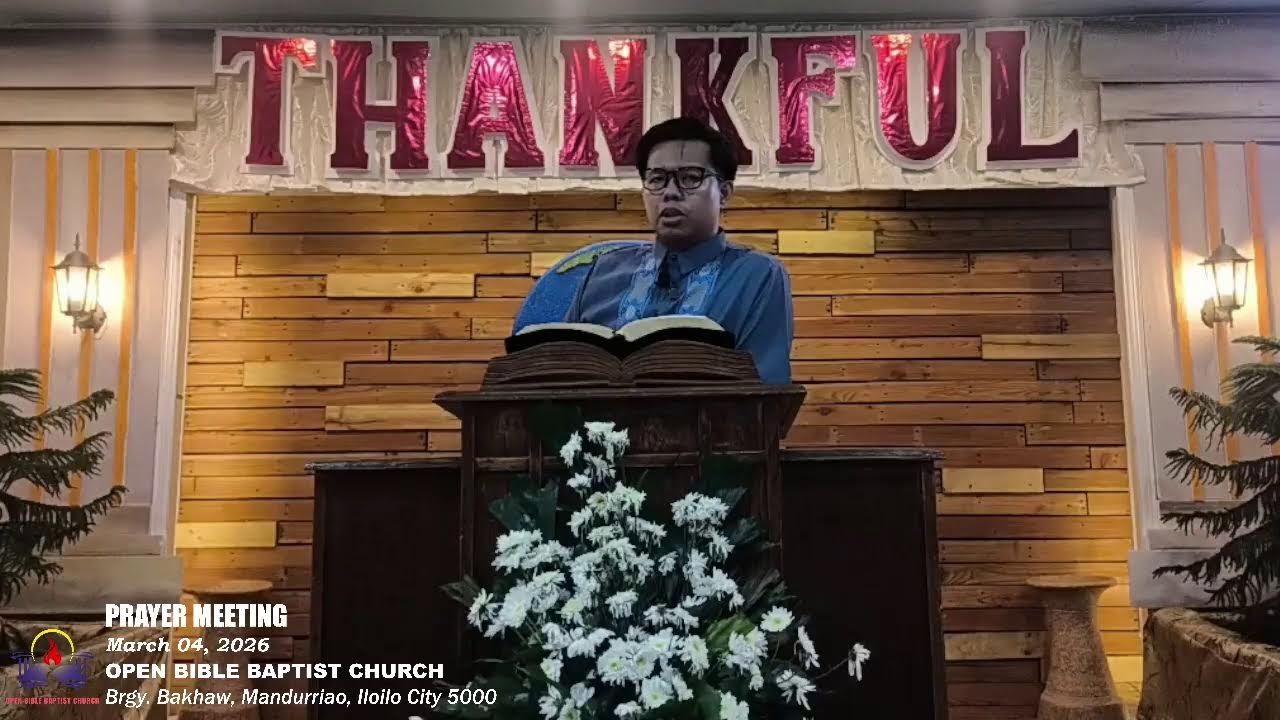 Open Bible Baptist Church - PRAYER MEETING