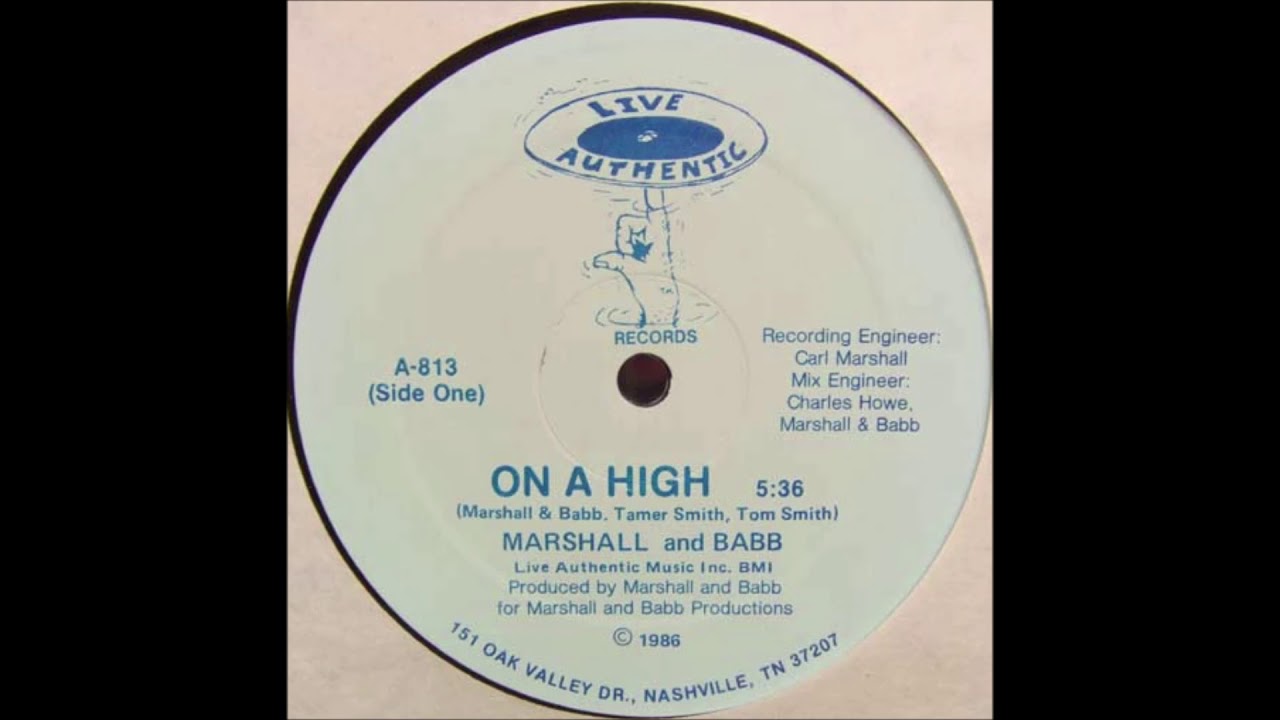 MARSHALL AND BABB On A High  Live Authentic Redords 1986