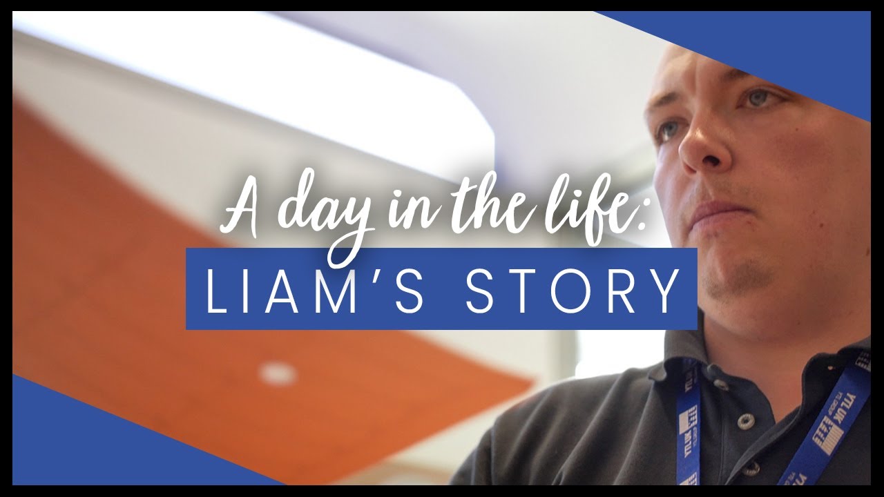 A day in the life: Liam’s story