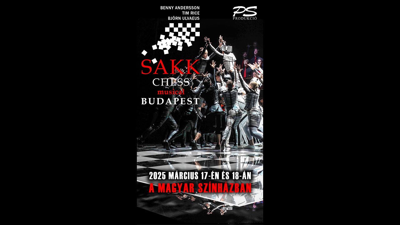 Sakk (CHESS) musical Budapest - Forog a kerék