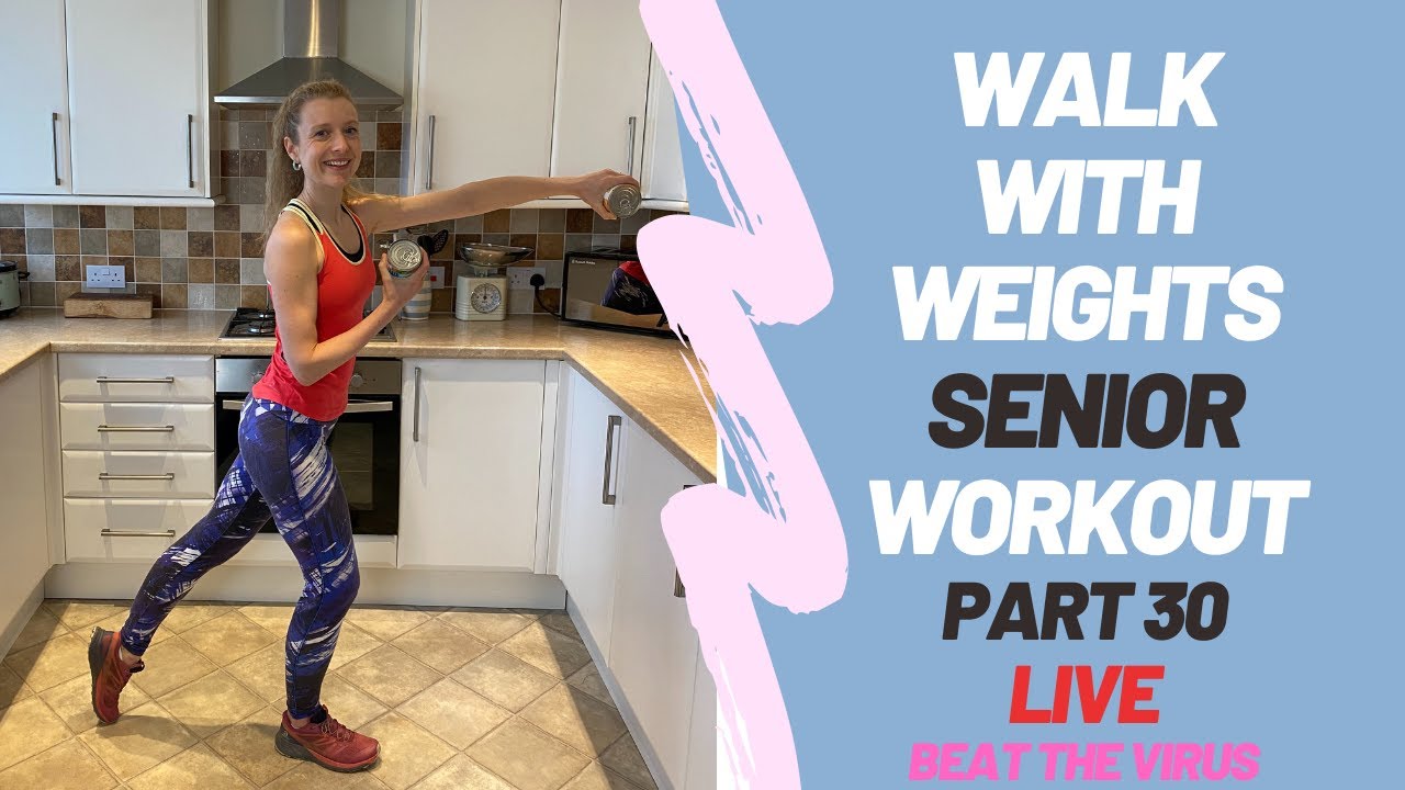 Part 30 - 12 min Walk with Weights Senior Workout Tues 5th May - Beat The Virus
