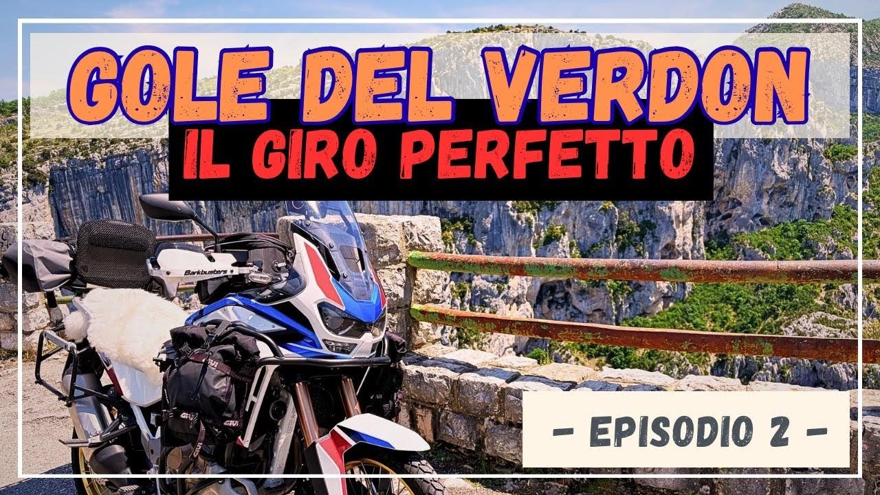 GOLE del VERDON in MOTO e TENDA🏕️ - EP.2 - Le GOLE del VERDON