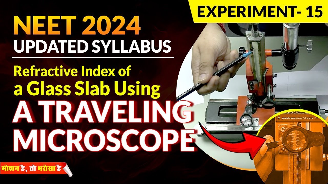 🔥Experiment15 Travelling microscope: To find refractive index of glass slab💪| MotionNEET #neet #exam